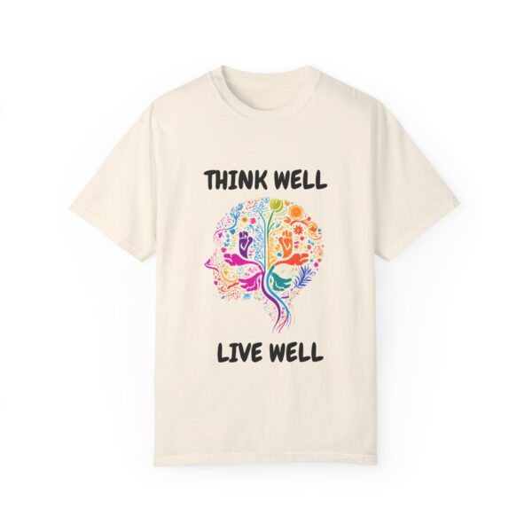 Inspirational Unisex T-Shirt – "Think Well, Live Well" - Image 6