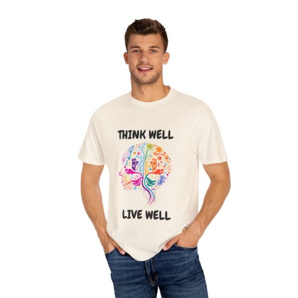 Inspirational Unisex T-Shirt – "Think Well, Live Well" - Image 7