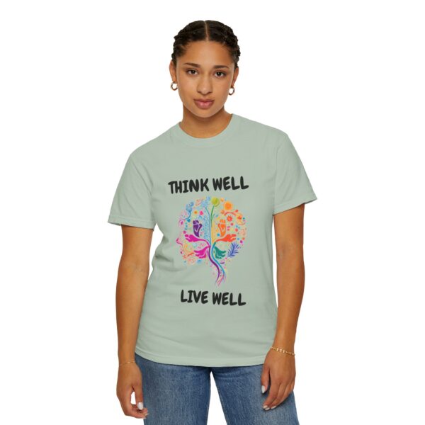 Inspirational Unisex T-Shirt – "Think Well, Live Well" - Image 14