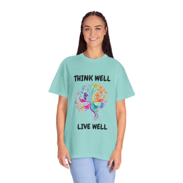 Inspirational Unisex T-Shirt – "Think Well, Live Well" - Image 17