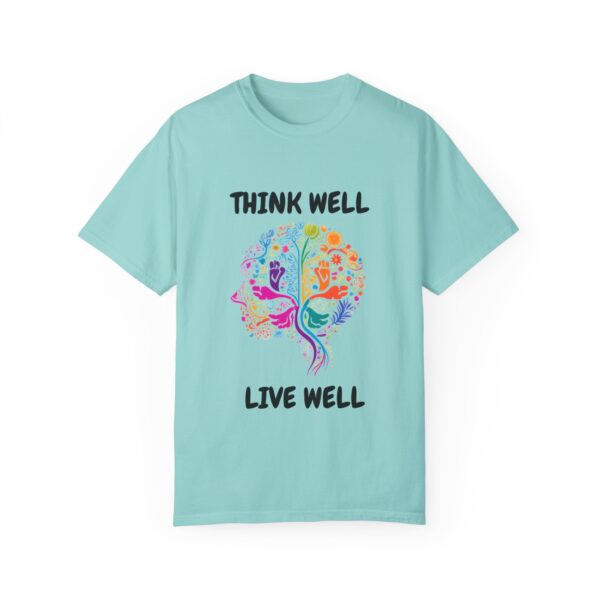 Inspirational Unisex T-Shirt – "Think Well, Live Well" - Image 15