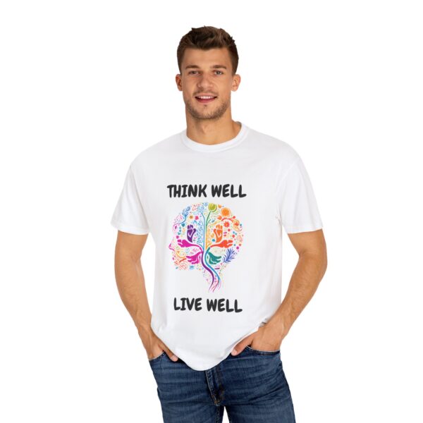 Inspirational Unisex T-Shirt – "Think Well, Live Well" - Image 4